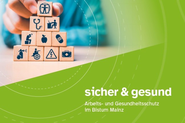 20250528_Motiv_A4_Arbeitsschutz1 (c) Bistum Mainz I Kaplan