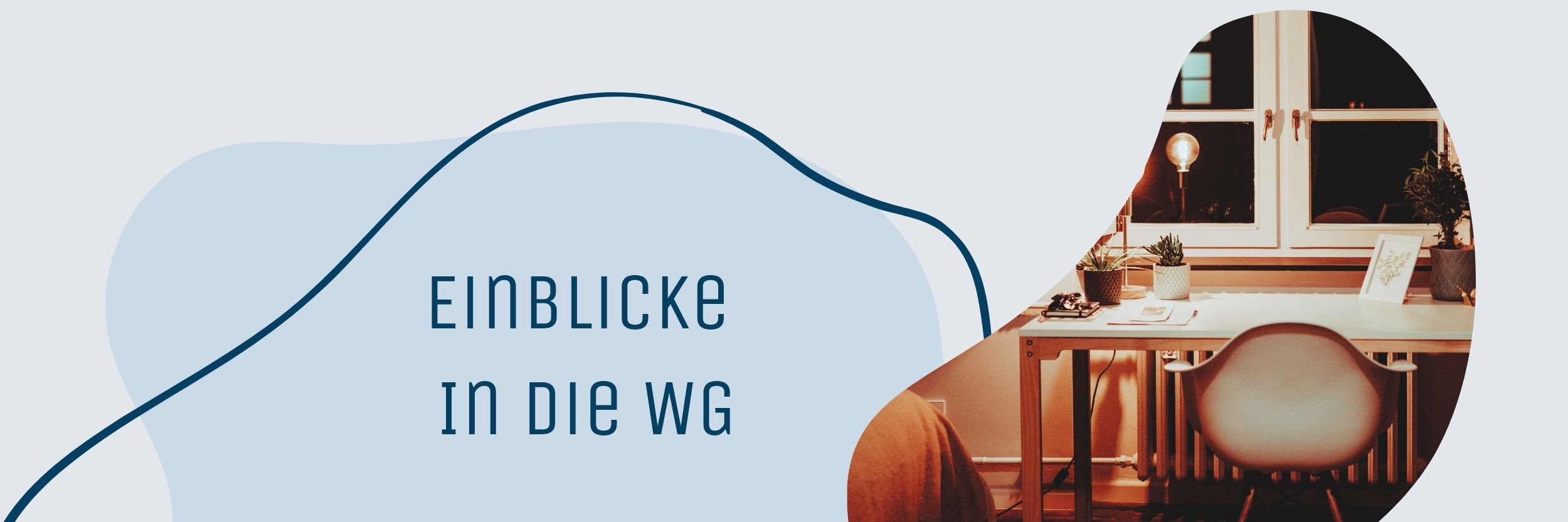 Einblicke WG