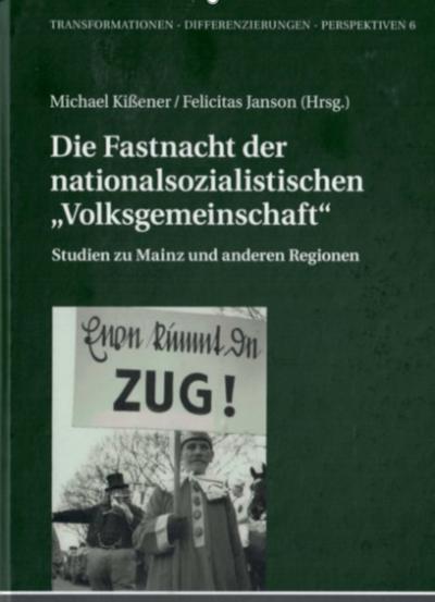 Buchcover Fastnacht in der nationalsozialistischen Volksgemeinschaft