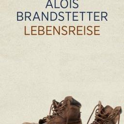 Alois Brandstetter - Lebensreise
