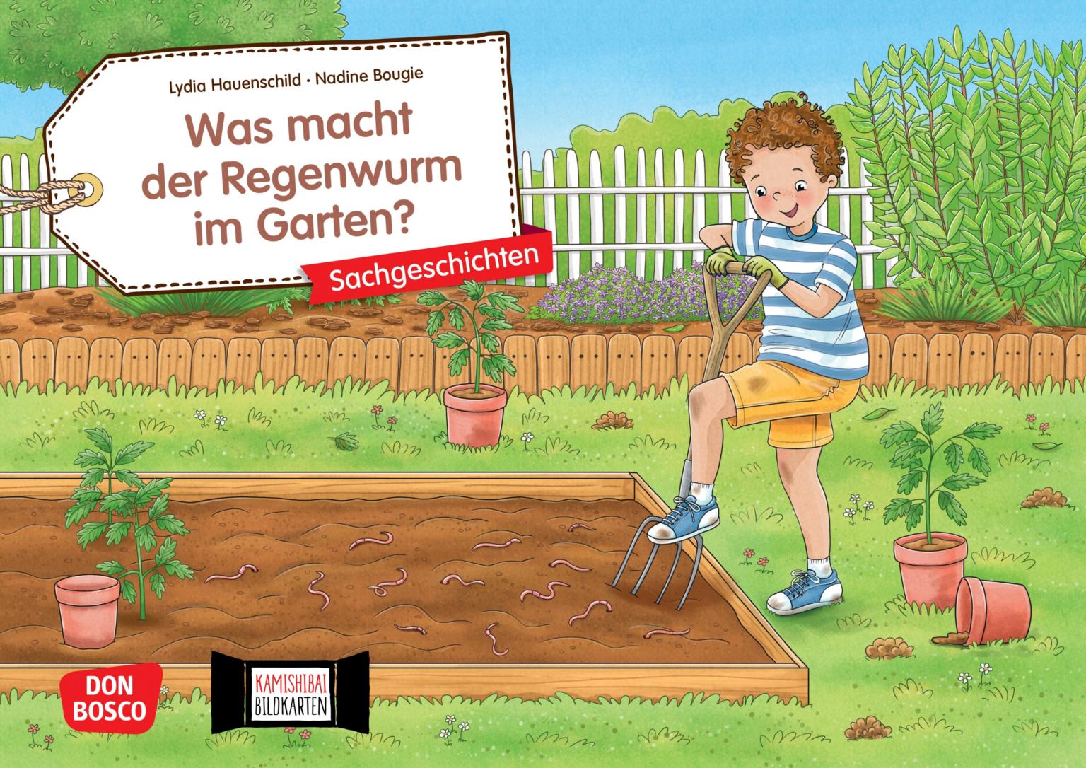 Was macht der Regenwurm im Garten? (c) Don Bosco Verlag