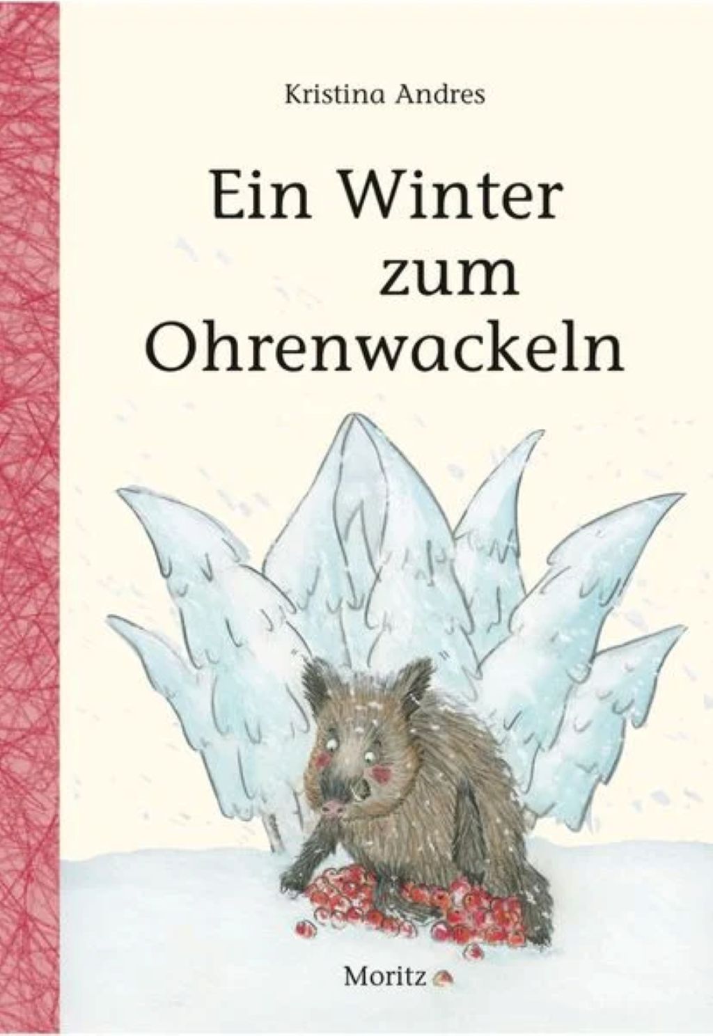 Ein Winter zum Ohrenwackeln (c) Moritz-Verlag