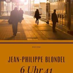 6 Uhr 41 Cover Blondel