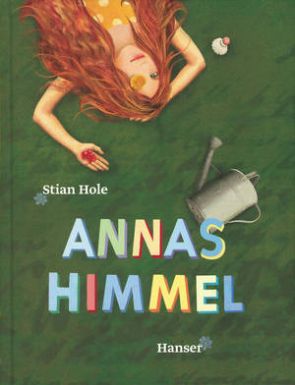 Annas Himmel Stian Hole (c) Hanser-Verlag