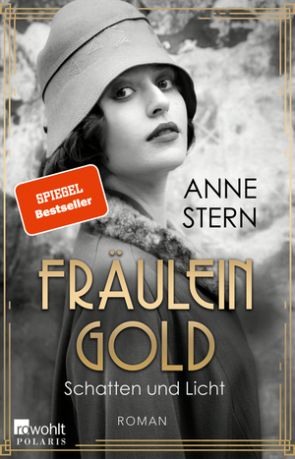 Anne Stern: Fräulein Gold - Schatten und Licht (c) Rowohlt E-Book