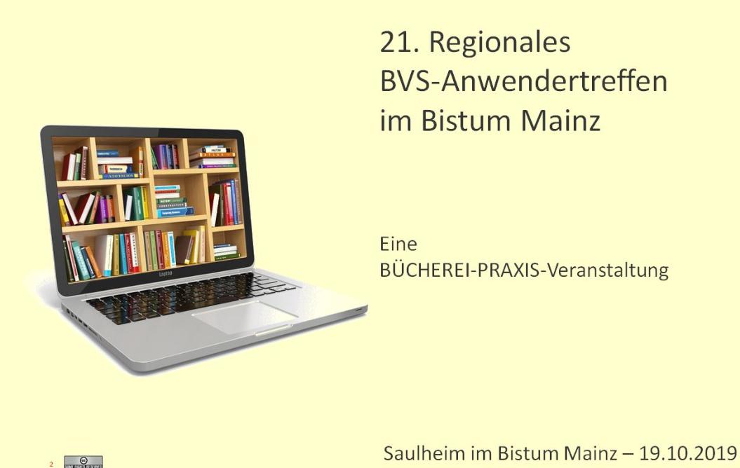 21. BVS-Anwendertreffen (c) Fachstelle Mainz