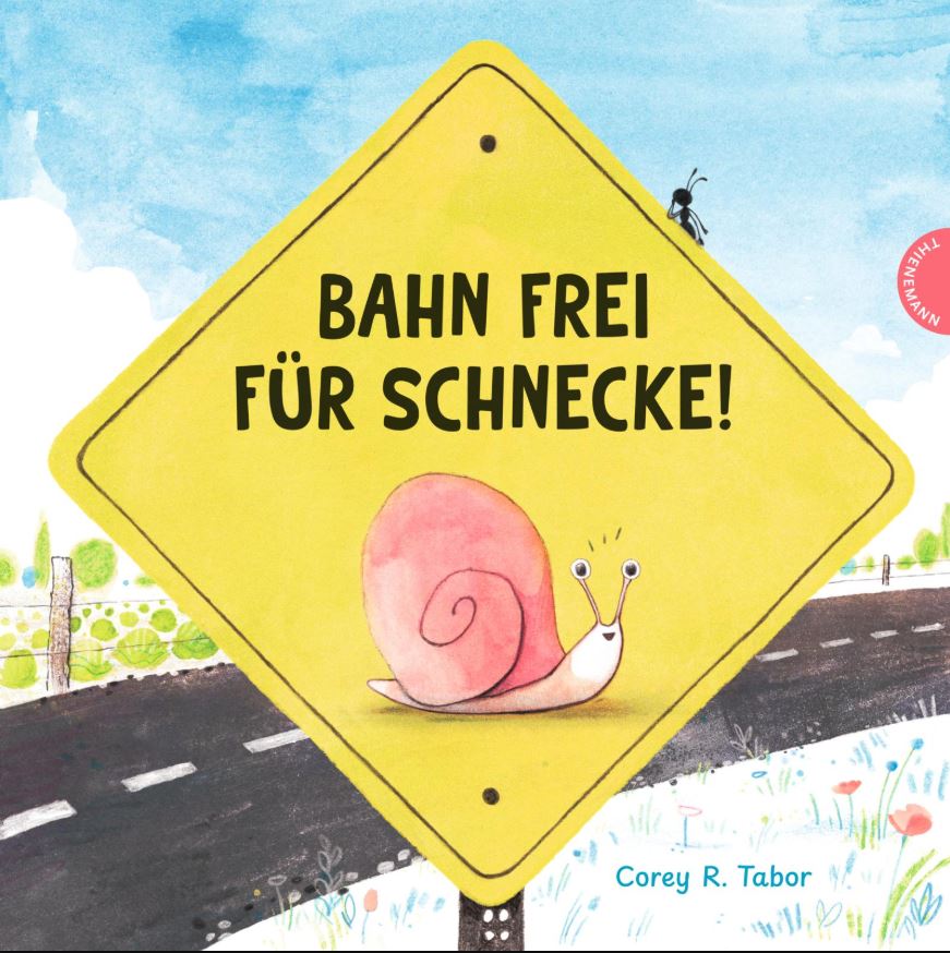 Bahn frei für Schnecke (c) Thienemann Verlag