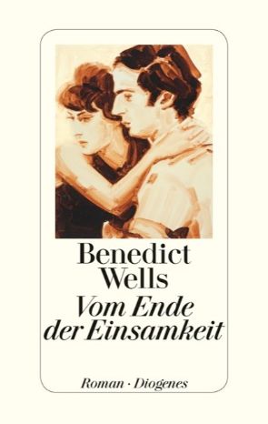 Benedict Wells - Vom Ende der Einsamkeit (c) Diogenes Verl. (Ersteller: Diogenes Verl.)