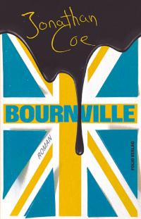 Cover Bournville von Jonathan Coe