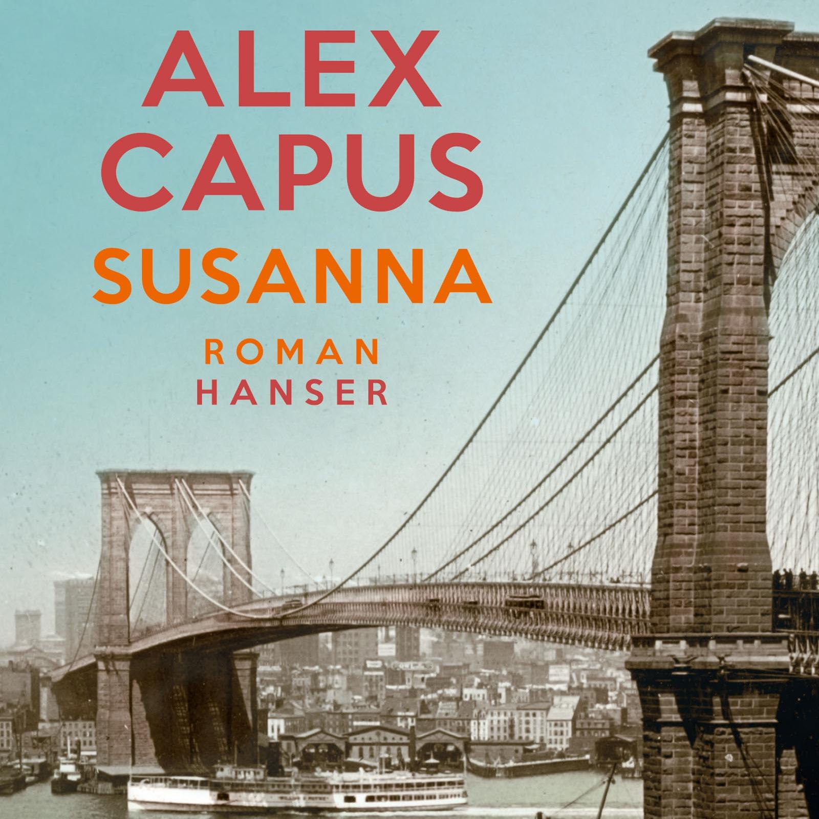 Alex Capus - Susanna