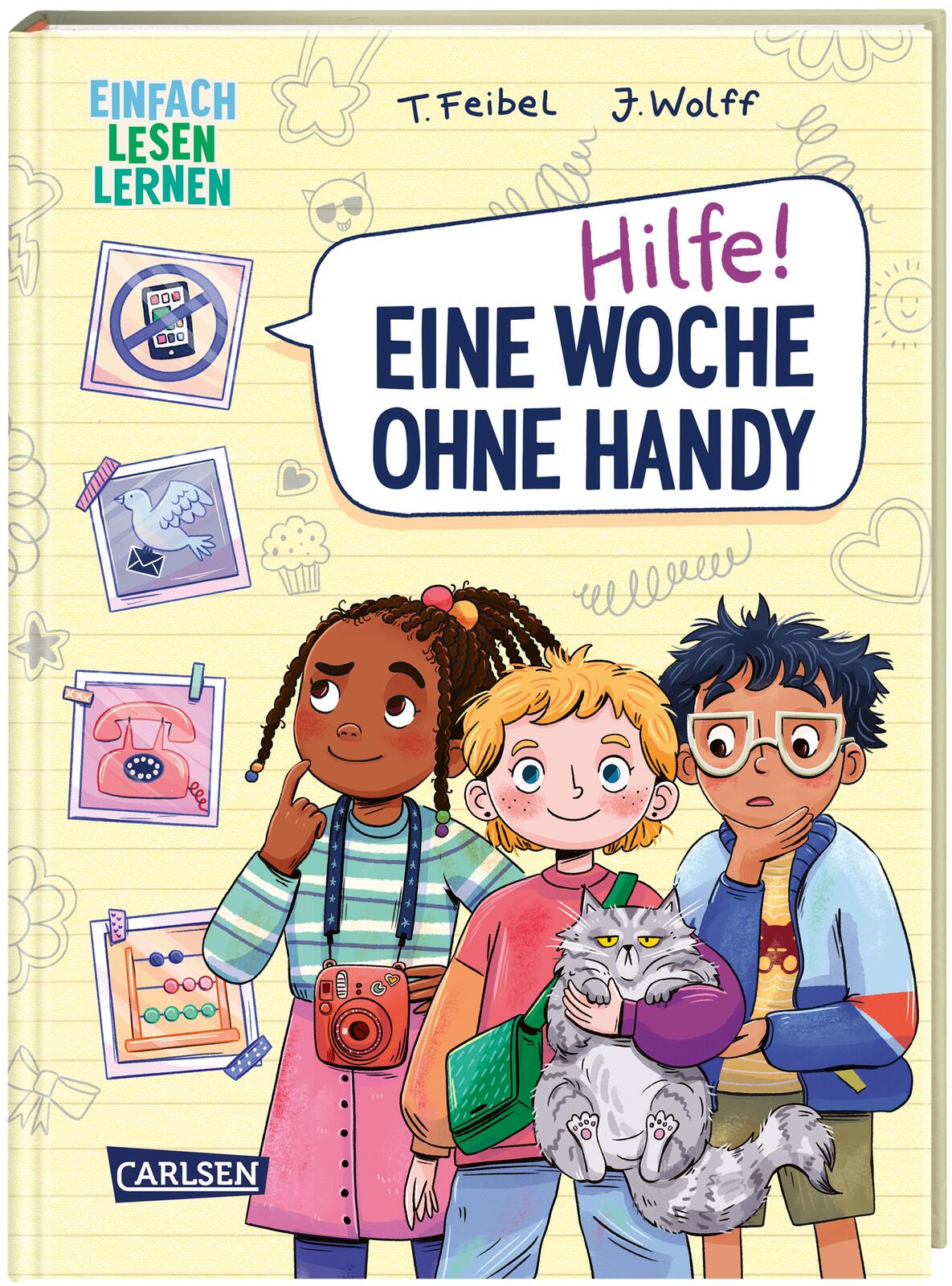 Thomas Feibel: Hilfe! Eine Woche ohne Handy (c) Carlsen Verlag