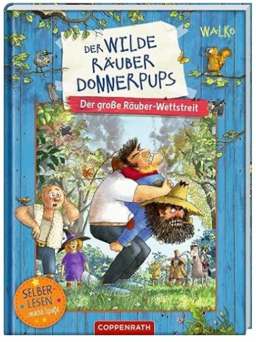 Der wilde Räuber Donnerpups (c) Coppenrath Verlag