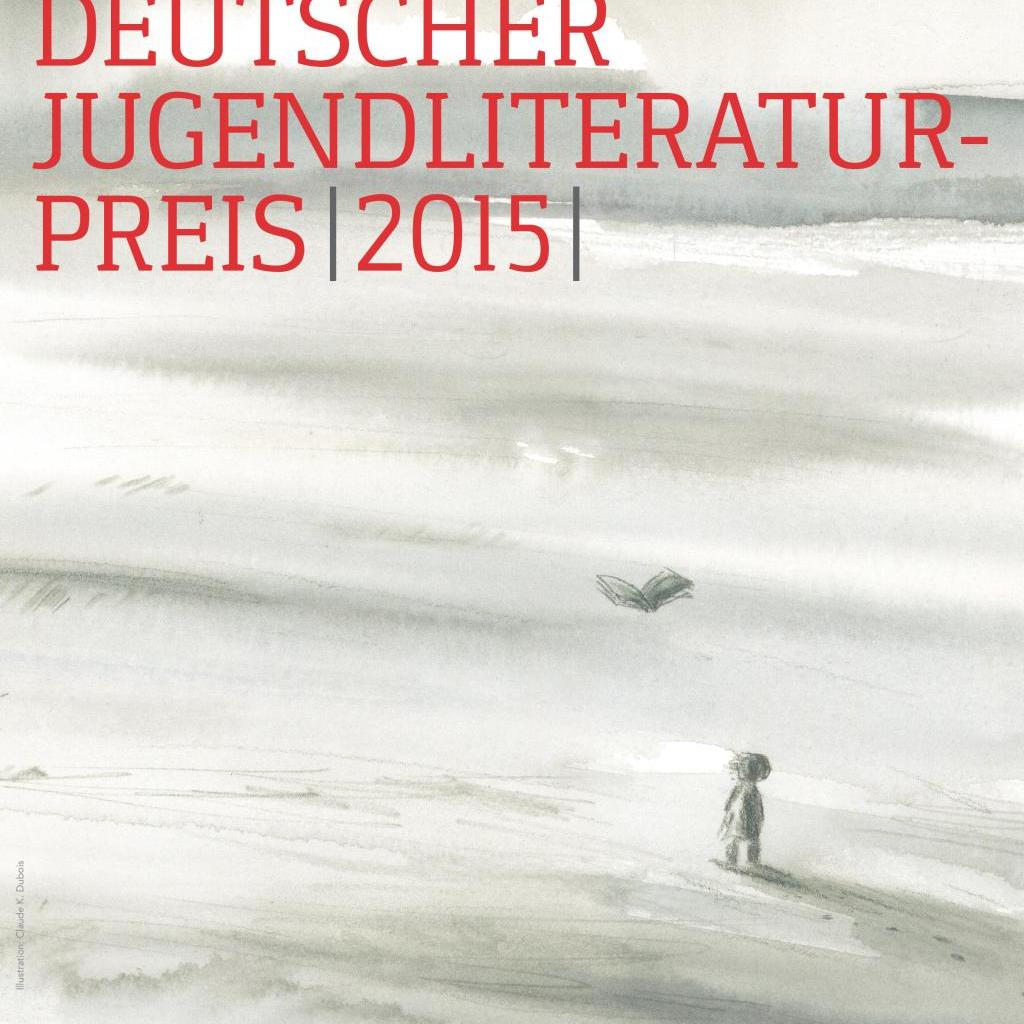 Deutscher Jugenliteraturpreis 2015
