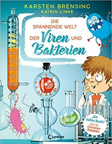 Die spannende Welt der Viren und Bakterien (c) Loewe Verlag
