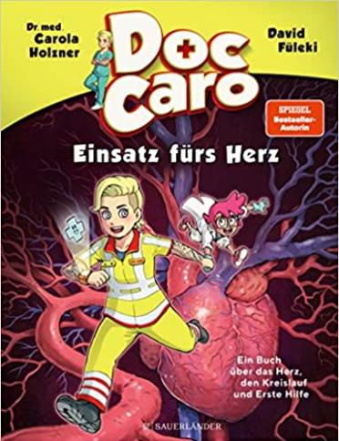Doc Caro - Einsatz fürs Herz (c) Fischer Sauerländer Verlag