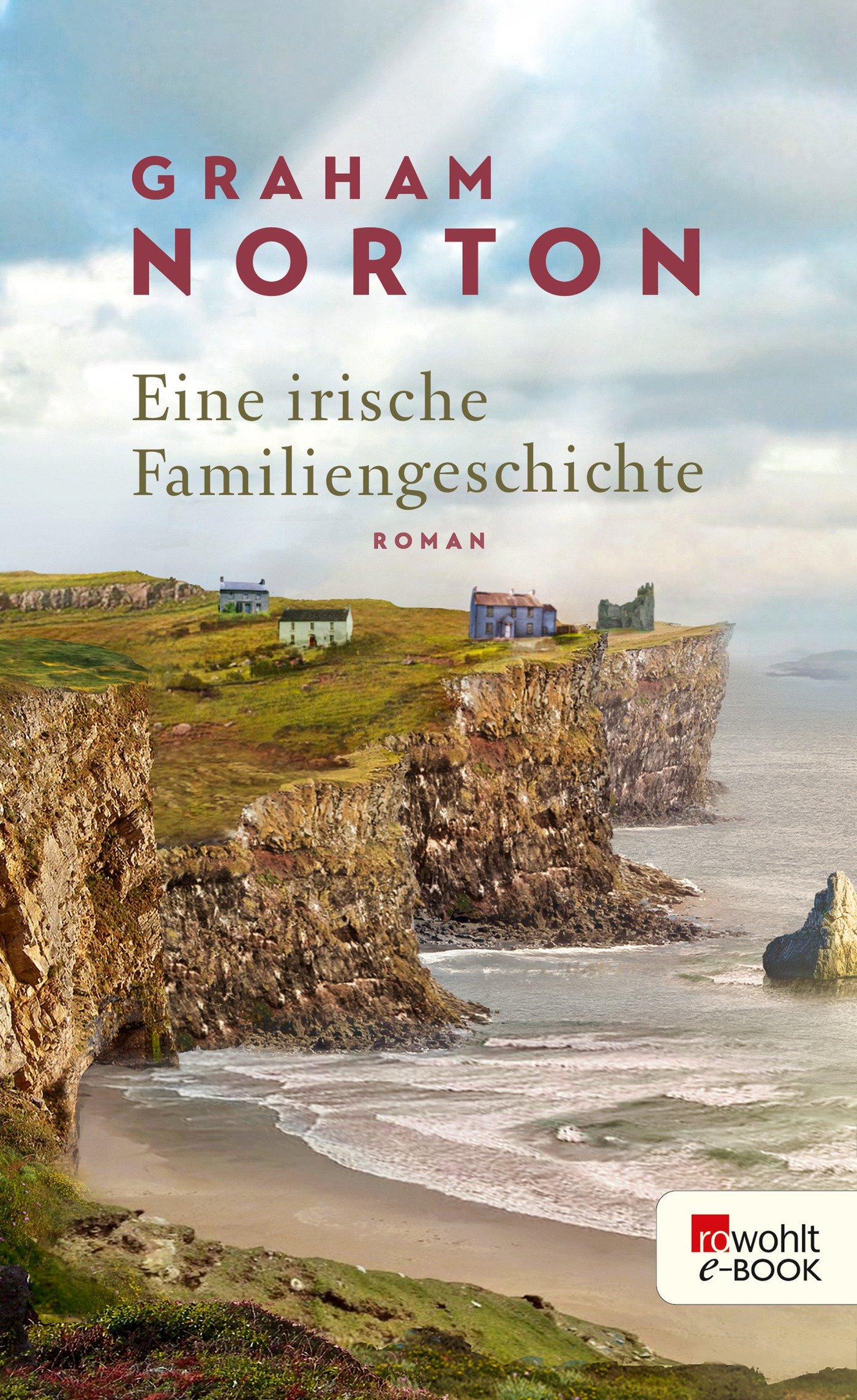 Norton - Eine irische Familiengeschichte