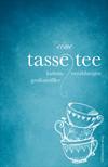 Einsingbach: Eine Tasse Tee (c) Mitteldeutscher Verlag (Ersteller: Mitteldeutscher Verlag)