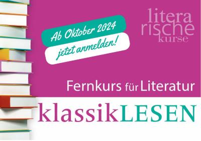 Fernkurs für Literatur 'klassikLESEN'