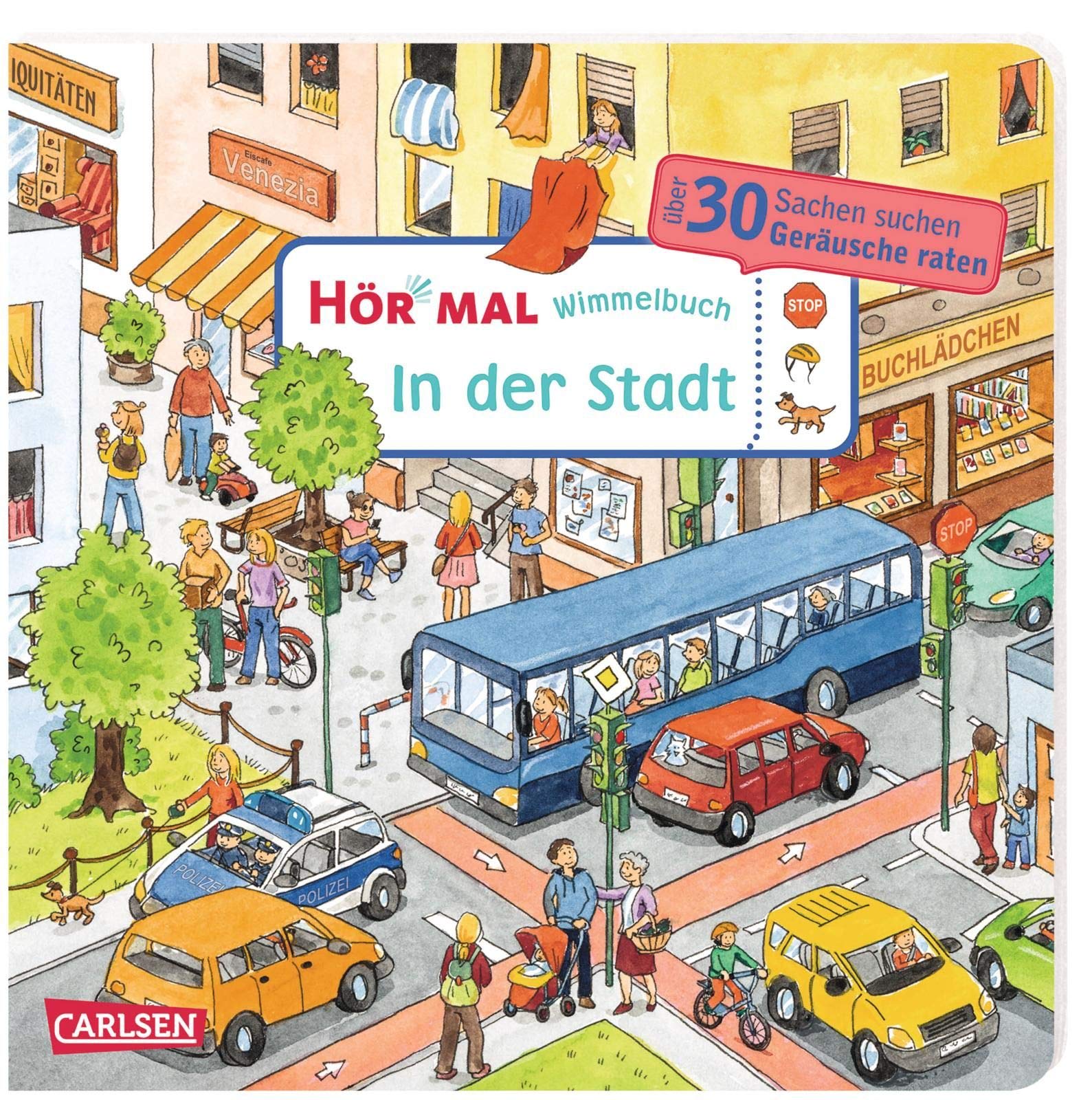 Hör mal in der Stadt (c) Carlsen Verlag