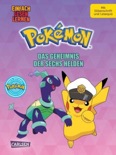 Pokémon - Das Geheimnis der Sechs Helden (c) Carlsen