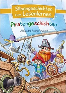 Silbengeschichten zum Lesenlernen - Piratengeschichten (c) Loewe
