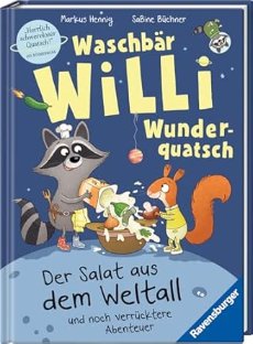 Waschbär Willi Wunderquatsch (c) Ravensburger Verlag