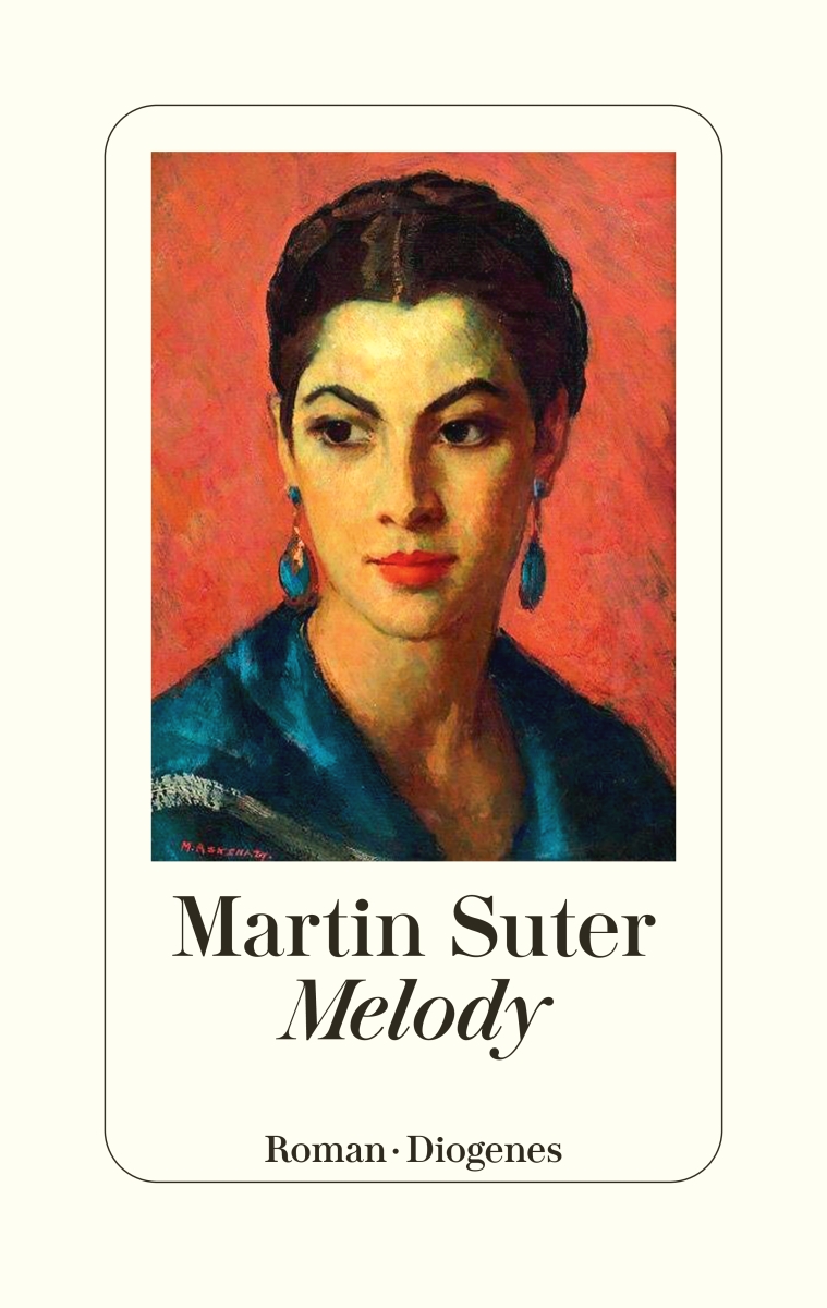 Martin Suter - Melody (c) Diogenes-Verlag