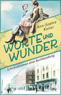 Ann-Sophie Kaiser: Worte und Wunder (c) dbv