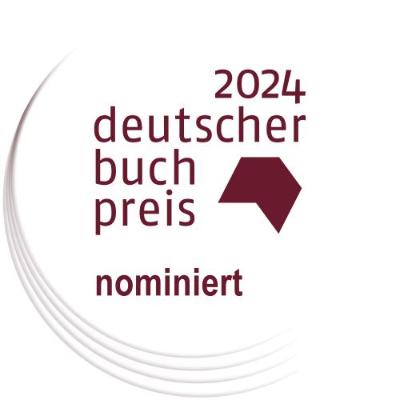 Nominiert-Logo Deutscher Buchpreis 2024