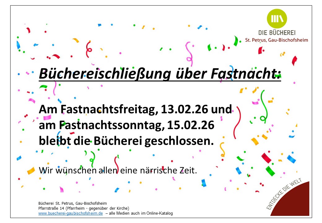 Schließtage Fastnacht 2026 (c) Bücherei St. Petrus
