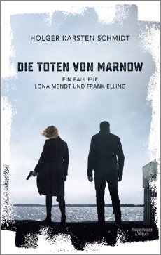 Schmidt - Toten von Marnow (c) Kiepenheuer & Witsch