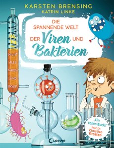 Viren und Bakterien (c) Loewe Verlag