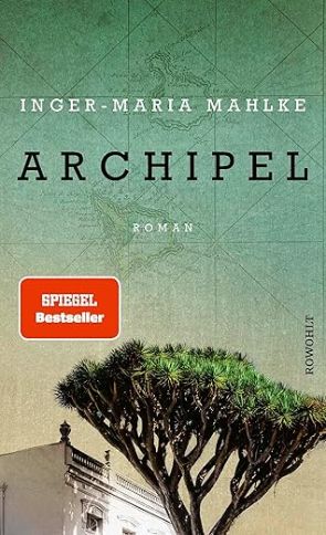 Mahlke_Archipel (c) Rowohlt Verlag