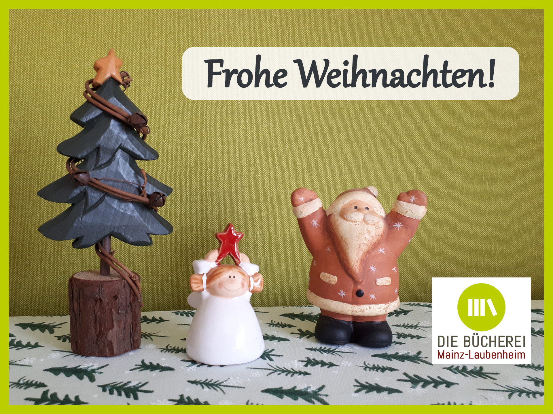 Wir wünschen frohe Festtage und alles Gute für 2025! (c) Die Bücherei Mainz-Laubenheim