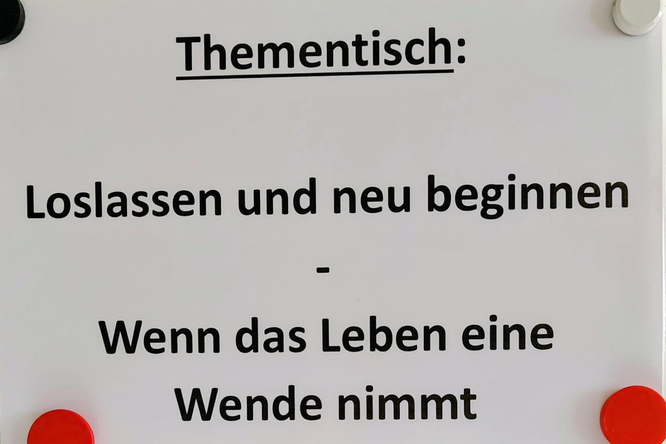 Ein Poster mit dem Text Loslassen und neu beginnen