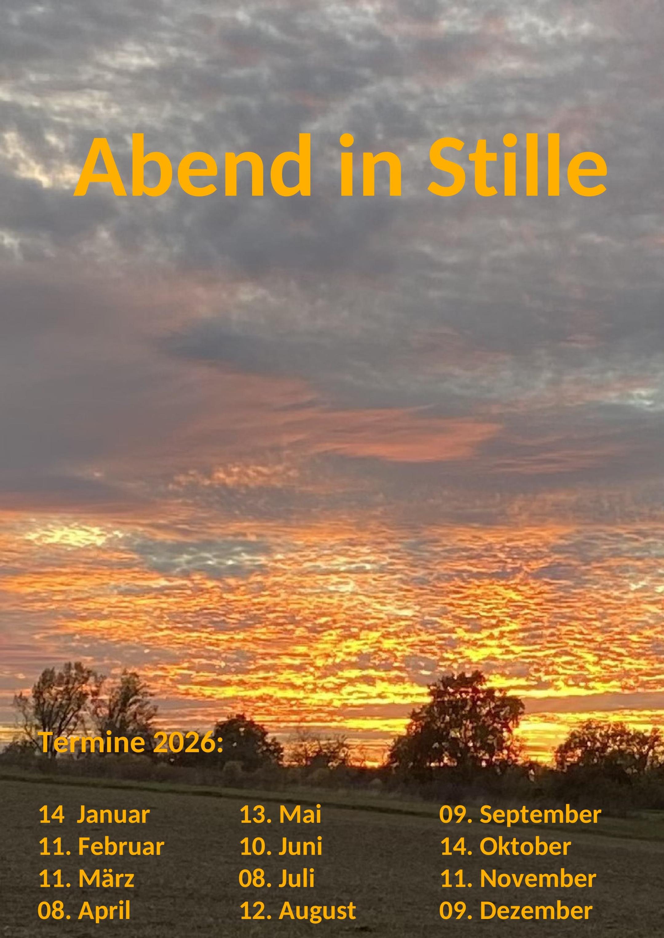 Abend in Stille_Plakat_Termine2026