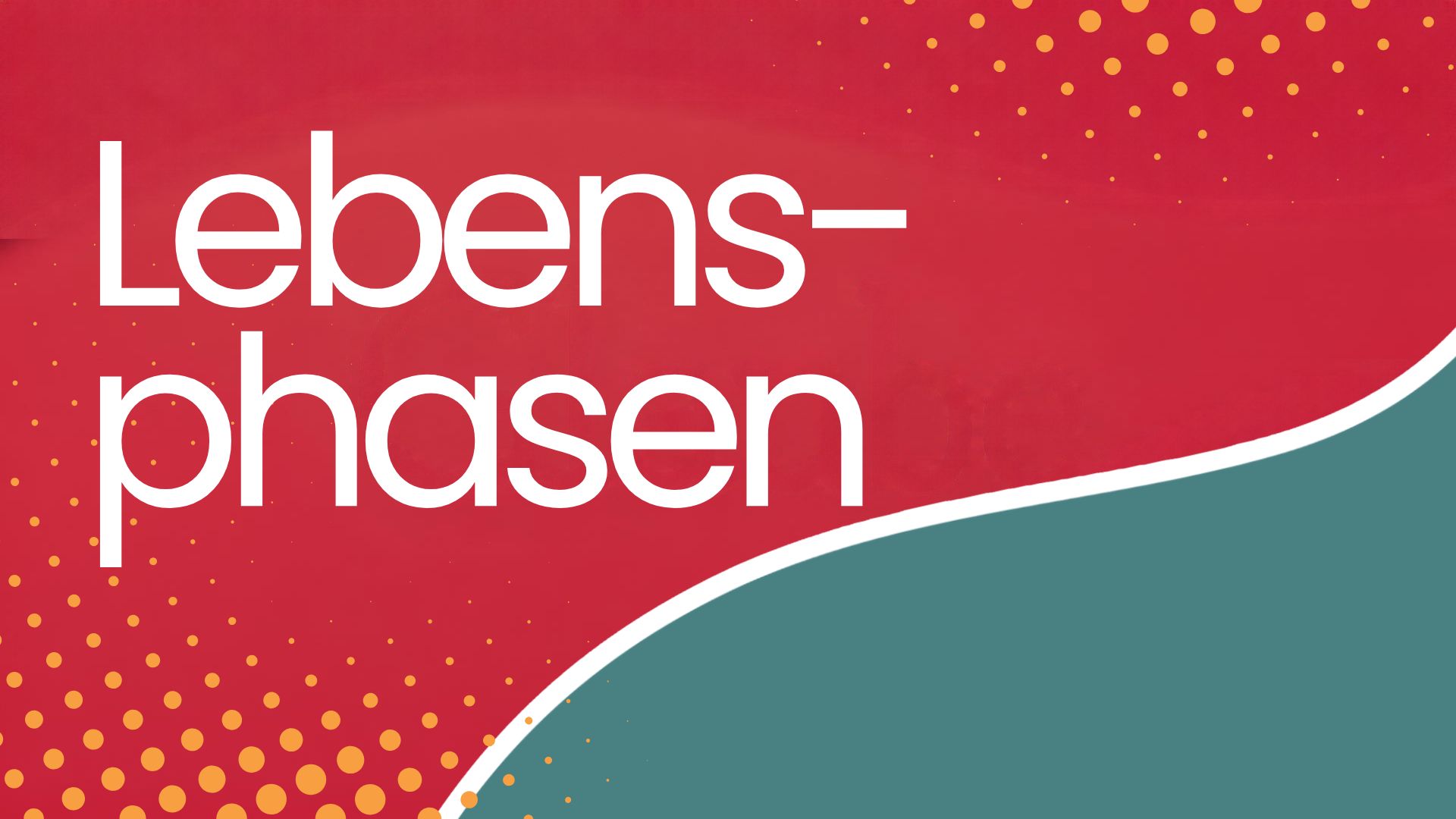 Lebensphasen