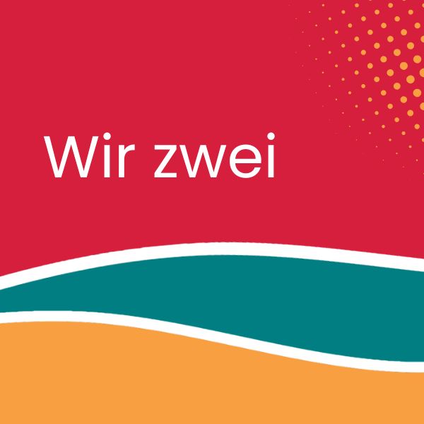 wir zwei