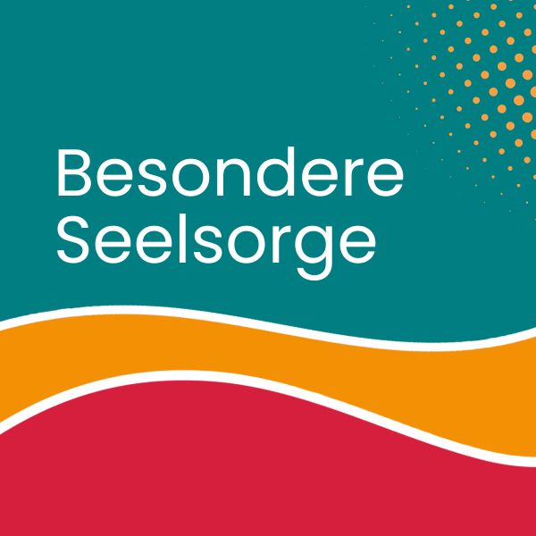 besondere seelsorge
