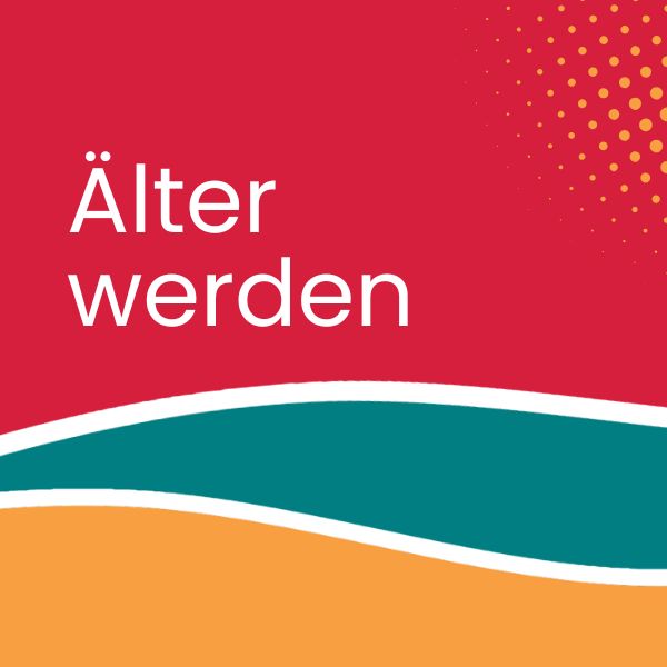 älter werden