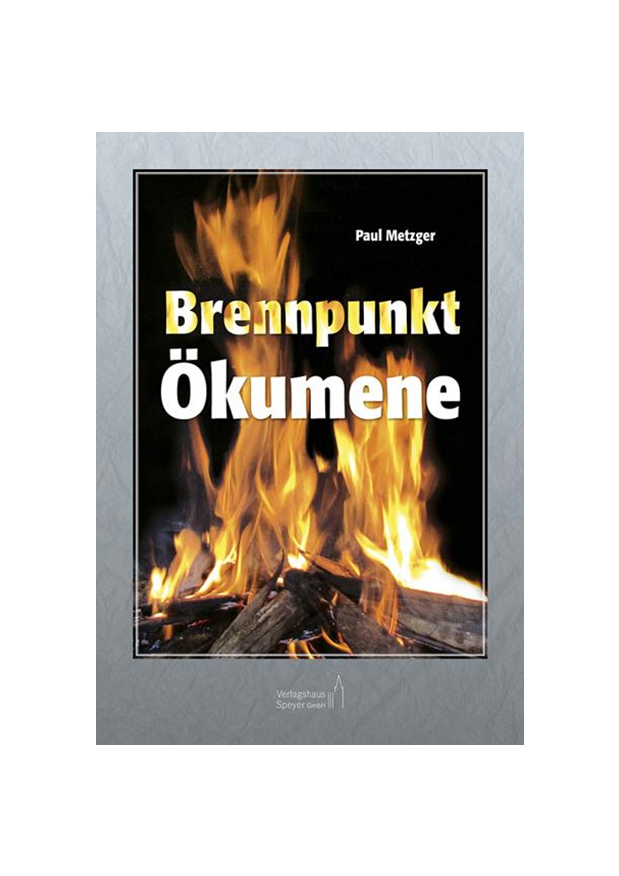 Brennpunkt Ökumene