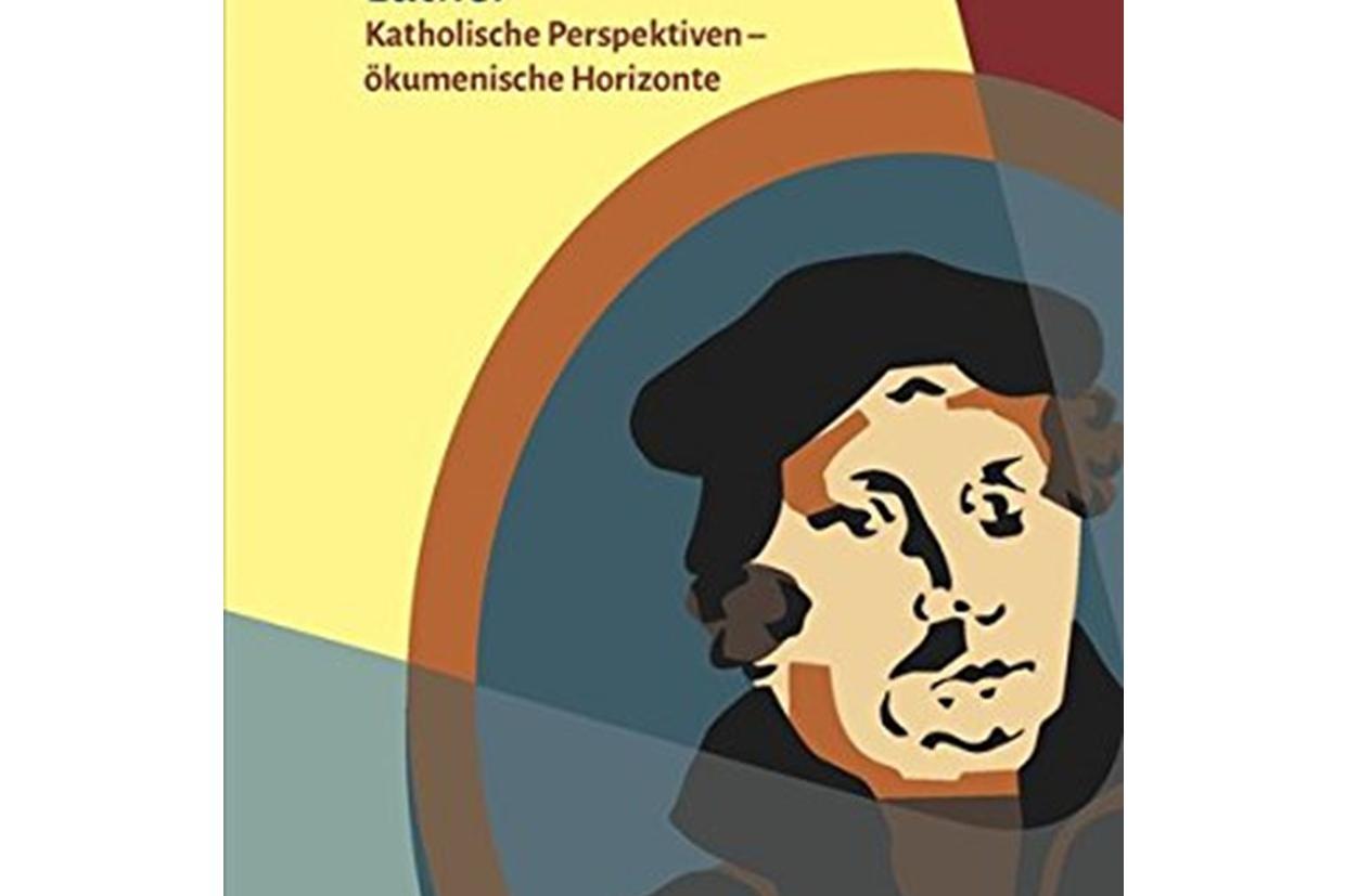 Neu hinsehen - Luther