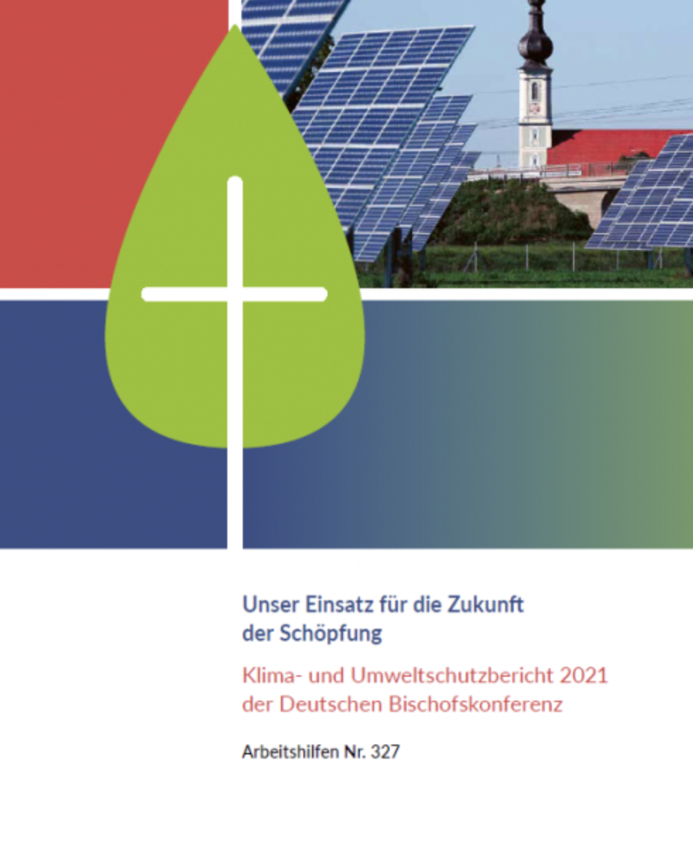 Klima- und Umweltschutzbericht 2021 der Deutschen Bischofskonferenz (c) DBK