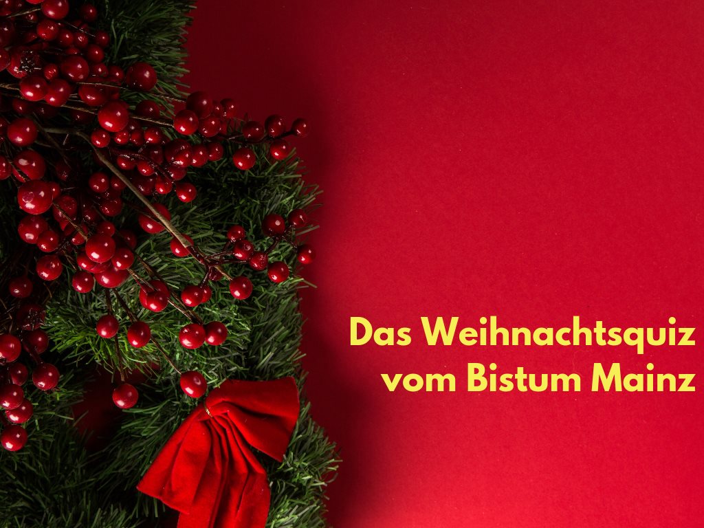 Weihnachts-Quiz 2019 (c) Bistum Mainz
