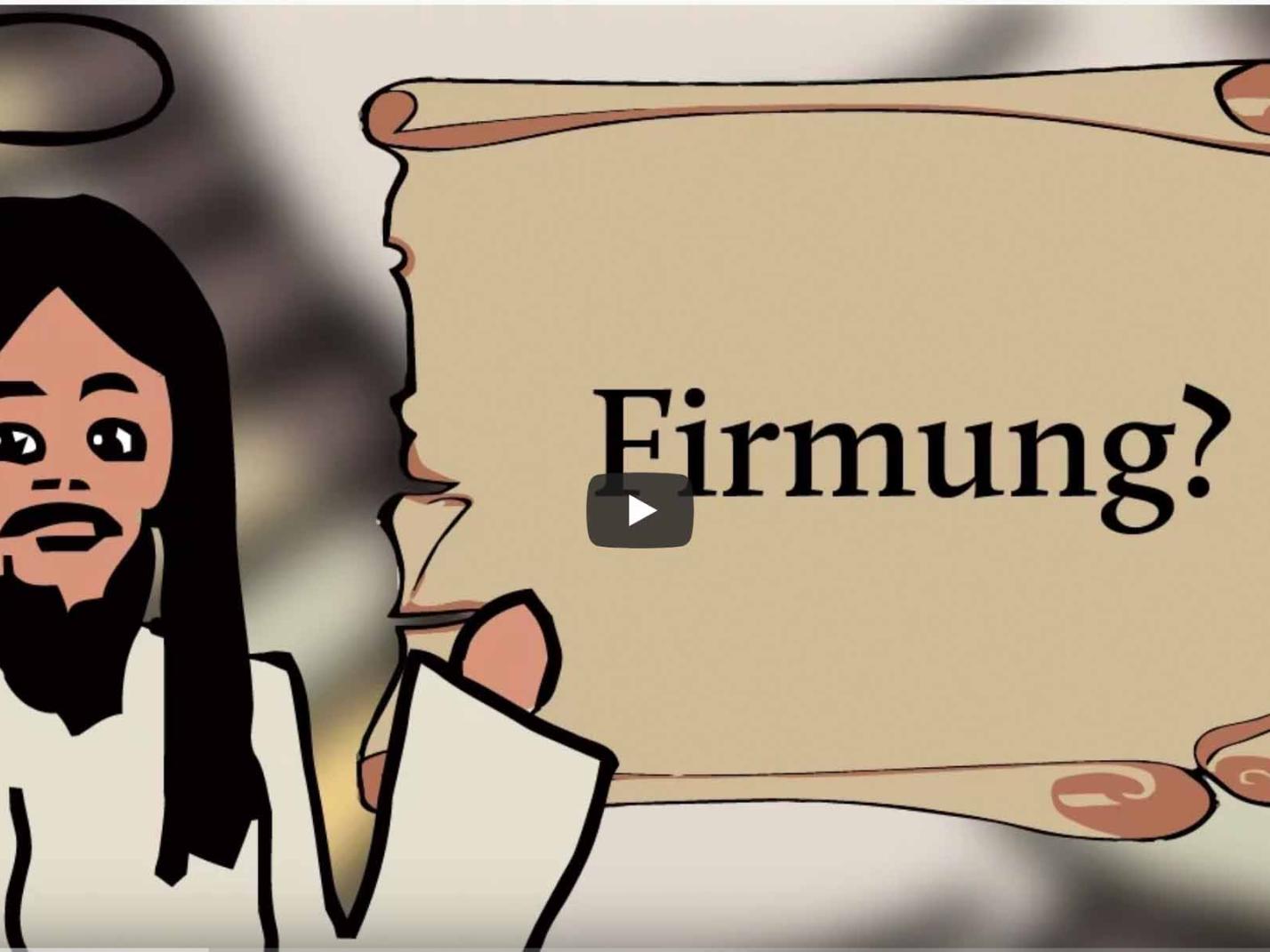 Firmung Video