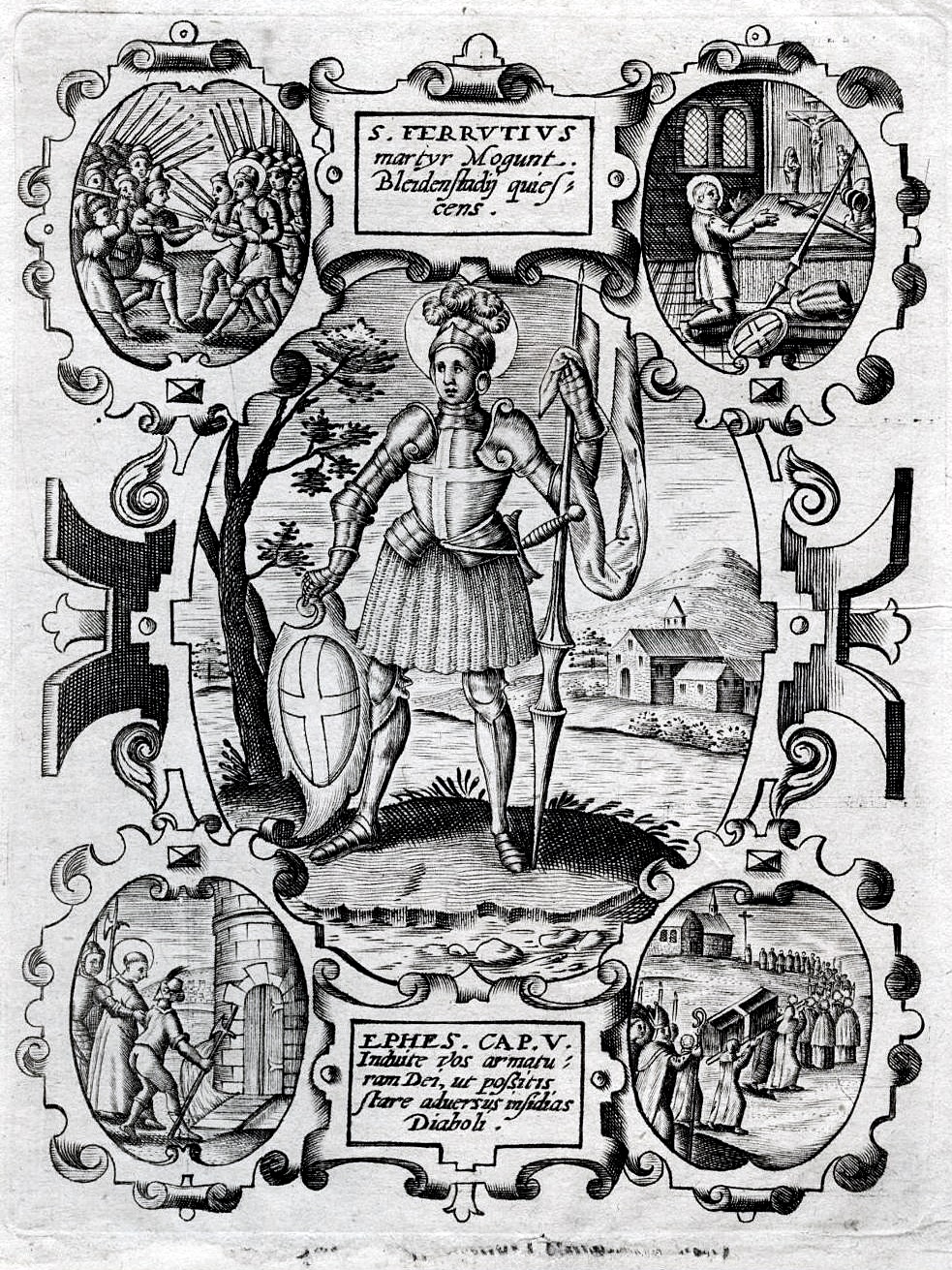 Stich von St. Ferrutius und seiner Vita, um 1700 (c) Von Stecher um 1650 - Ebayangebot, Gemeinfrei, https://commons.wikimedia.org/w/index.php?curid=56254862