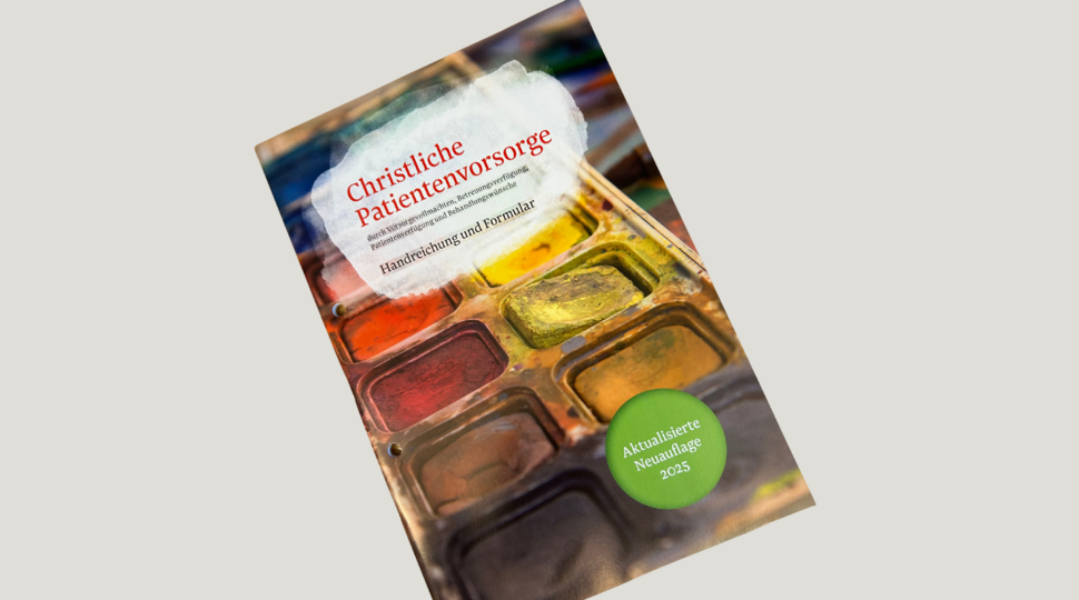 Broschüre Christliche Patientenvorsorge
