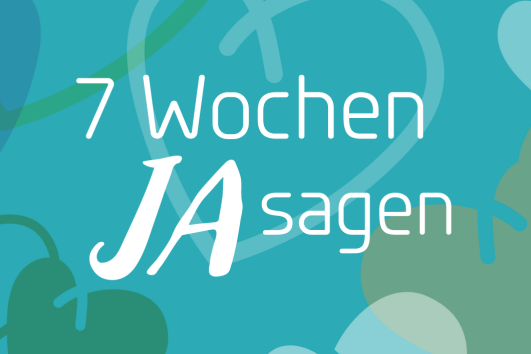 7 Wochen JA