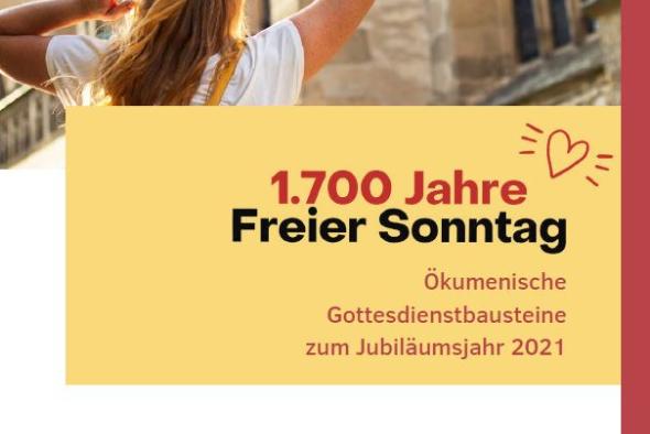 AH_1700 Jahre freier Sonntag (c) Kath. Arbeitnehmer-Bewegung Deutschlands e.V. (KAB) / Evang. Verband Kirche-Wirtschaft-Arbeitswelt e.V.