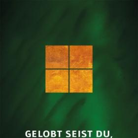 DLI_Gelobt seist du mein Herr_6266 (c) Dt. Liturgisches Institut/www.liturgie.de Umschlag der Broschüre 'Gelobt seist du, mein Herr'